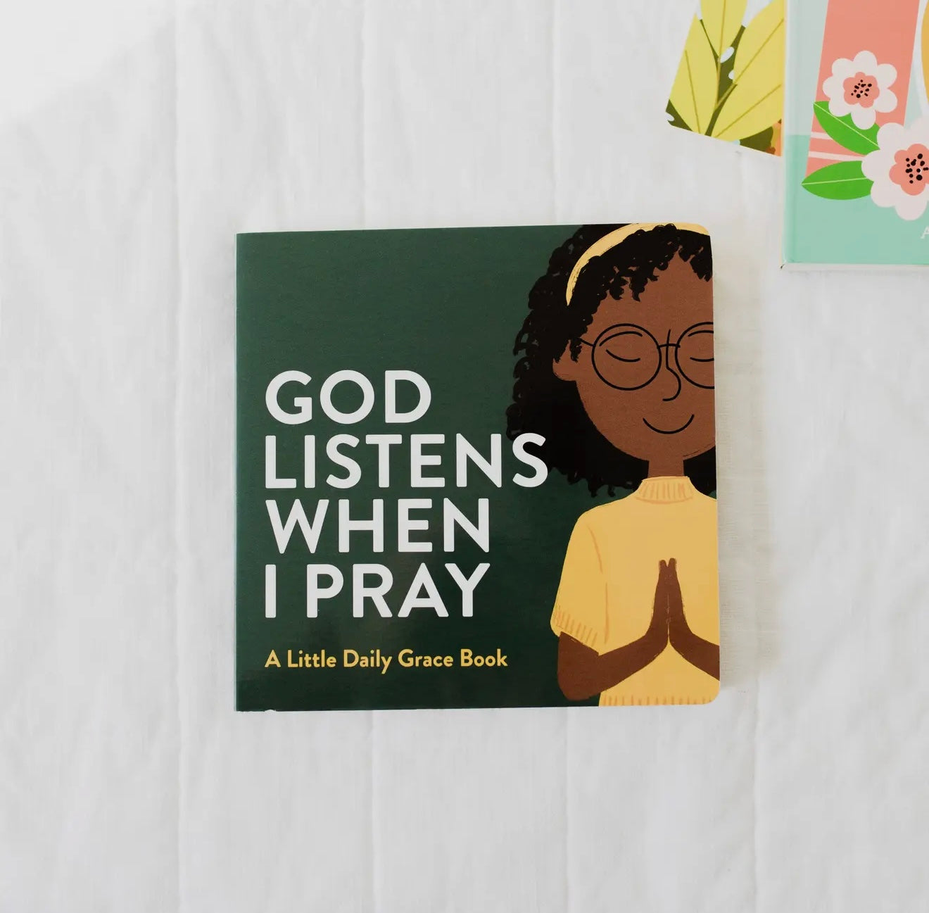 God Listens When I Pray Book